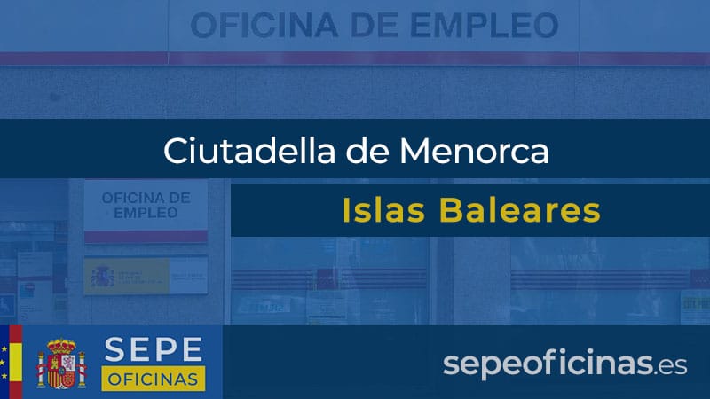 Oficina de Empleo en Ciutadella de Menorca