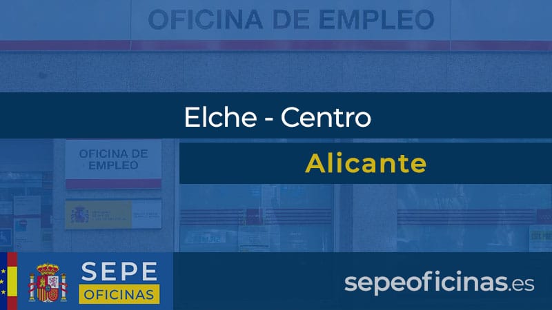 Oficina de Empleo en Elche - Centro