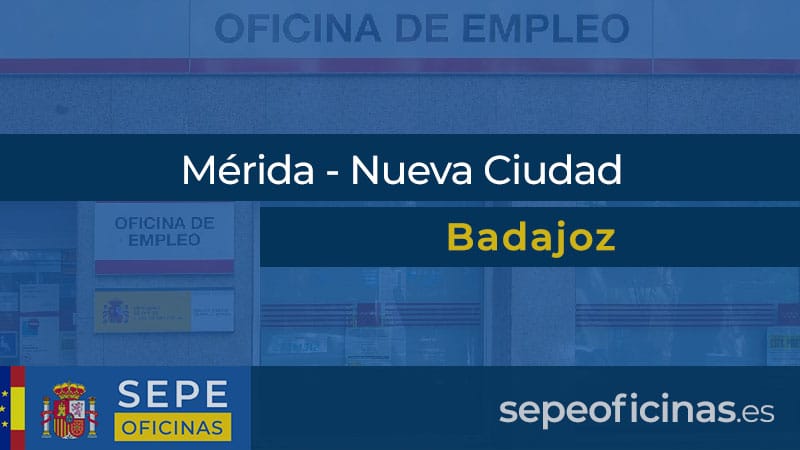 Oficina de Empleo en Mérida - Nueva Ciudad