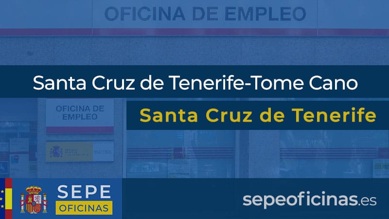 Oficina de Empleo en Santa Cruz de Tenerife-Tome Cano