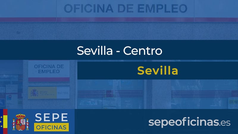 Oficina de Empleo en Sevilla - Centro