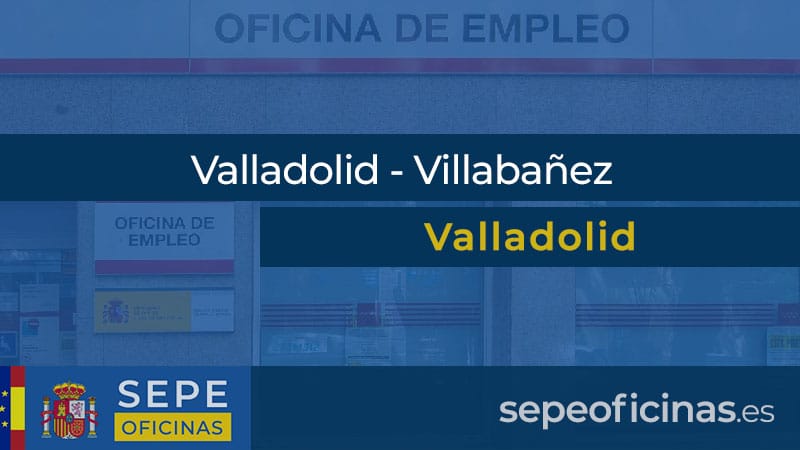 Oficina de Empleo en Valladolid - Villabañez